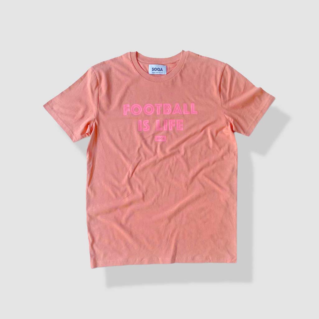 SOQA T "FOOTBALL IS LIFE" Salmon